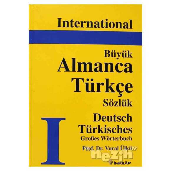 International Büyük Almanca - Türkçe Sözlük Deutsch Türkisch Grobes Wörterbuch