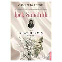 Destek Yayınları - İpek Sabahlık