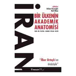 İnkılap Kitabevi - İran: Bir Ülkenin Akademik Anatomisi