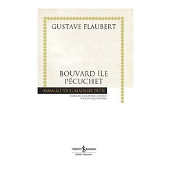 İş Bankası Kültür Yayınları - İş Bankası Bouvard İle Pecuchet (Hay) 