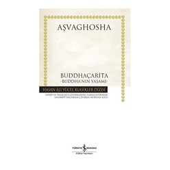 İş Bankası Kültür Yayınları - İş Bankası Buddhaçarita –Buddha’nın Yaşamı (Karton Kapak)