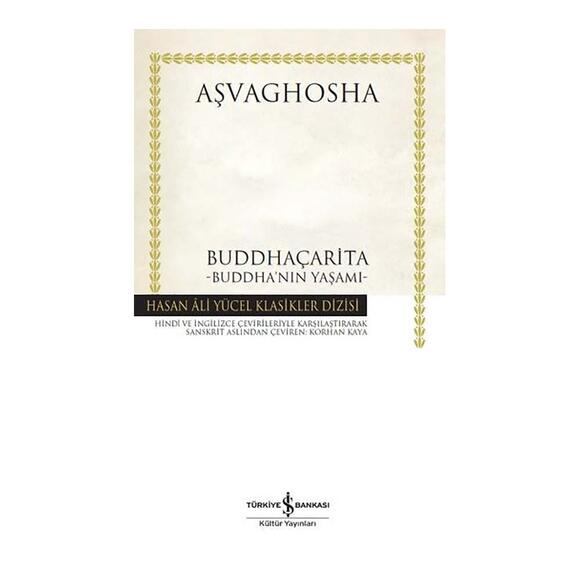 İş Bankası Buddhaçarita –Buddha’nın Yaşamı (Karton Kapak)