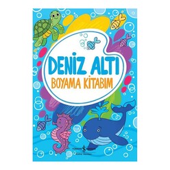 İş Bankası Kültür Yayınları - İş Bankası Deniz Altı - Boyama Kitabım