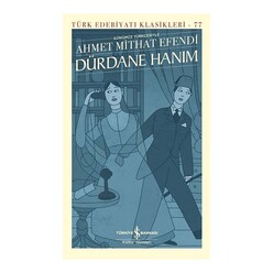 İş Bankası Kültür Yayınları - İş Bankası Dürdane Hanım
