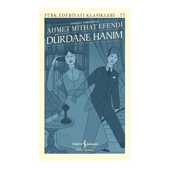 İş Bankası Dürdane Hanım