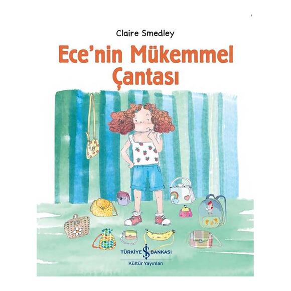 İş Bankası Ece’nin Mükemmel Çantası