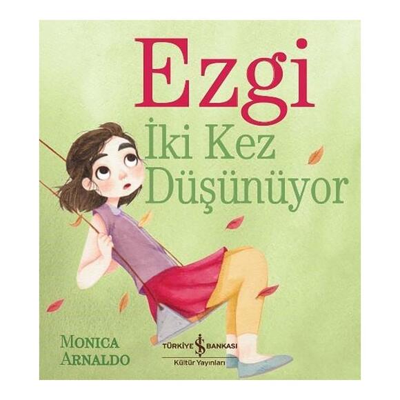 İş Bankası Ezgi İki Kere Düşünüyor 