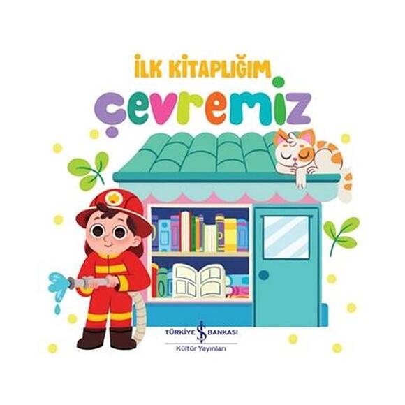 İş Bankası İlk Kitaplığım Çevremiz