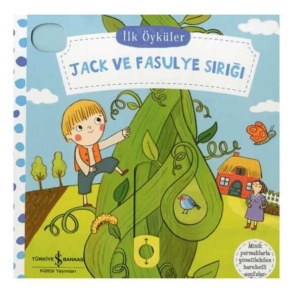 İlk Öyküler - Jack ve Fasulye Sırığı