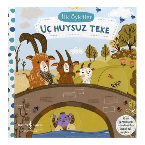 İlk Öyküler - Üç Huysuz Teke