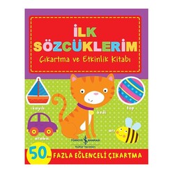İş Bankası Kültür Yayınları - İş Bankası İlk Sözcüklerim - Çıkartma Ve
