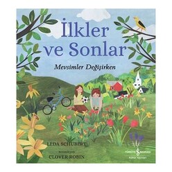 İş Bankası Kültür Yayınları - İş Bankası İlkler ve Sonlar - Mevsimler Değişirken