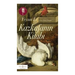 İş Bankası Kültür Yayınları - İş Bankası Kazkafanın Kitabı