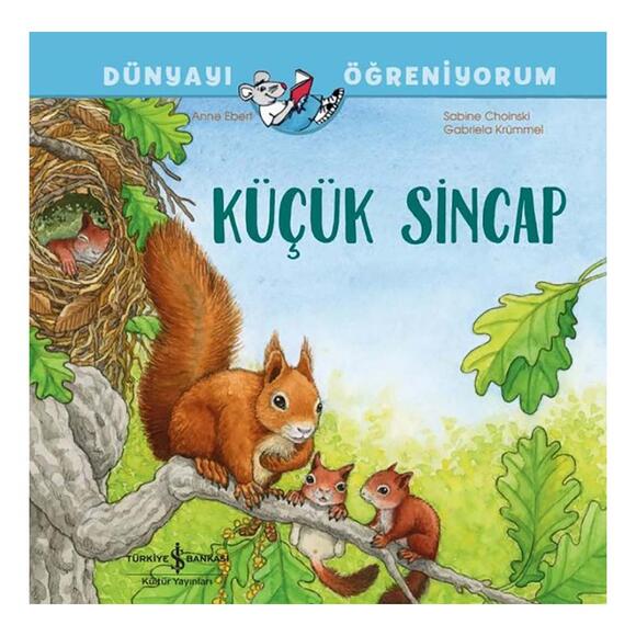 İş Bankası Küçük Sincap Dünyayı Öğreniyorum