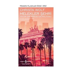 İş Bankası Kültür Yayınları - İş Bankası Melekler Şehri ya da Dr. Freud’un Paltosu