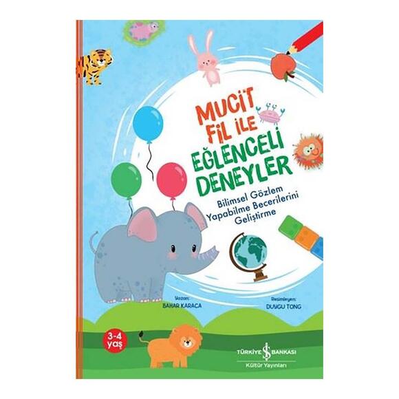 İş Bankası Mucit Fil ile Eğlenceli Deneyler