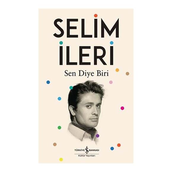 İş Bankası Sen Diye Biri