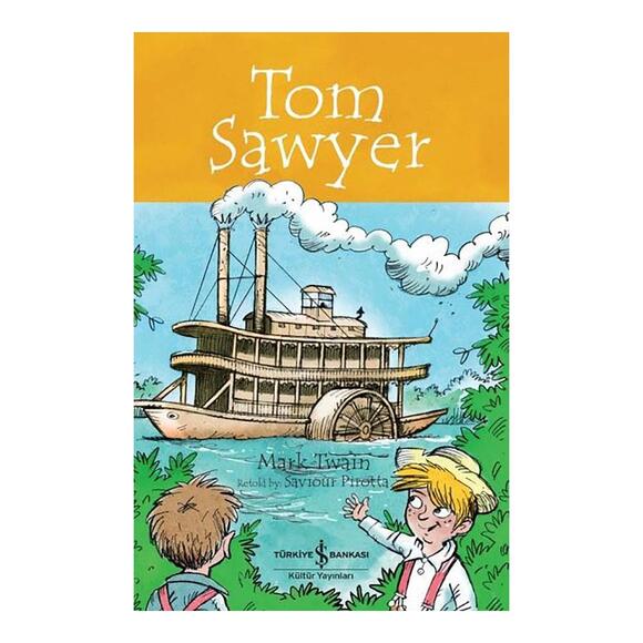 İş Bankası Tom Sawyer : Children’s Classic