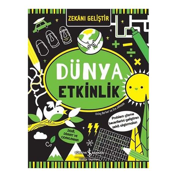 İş Bankası Zekanı Geliştir – Dünya Etkinlik