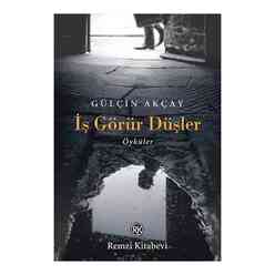 İş Görür Düşler - Öyküler - Thumbnail