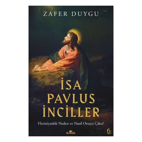 İsa, Pavlus, İnciller