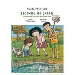 Yapı Kredi Yayınları - İsabella ile Çetesi: Dönüşüme Uğrayan Balıkların Sırrı