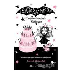Epsilon Yayınları - Isadora Moon Doğum Gününü Kutluyor