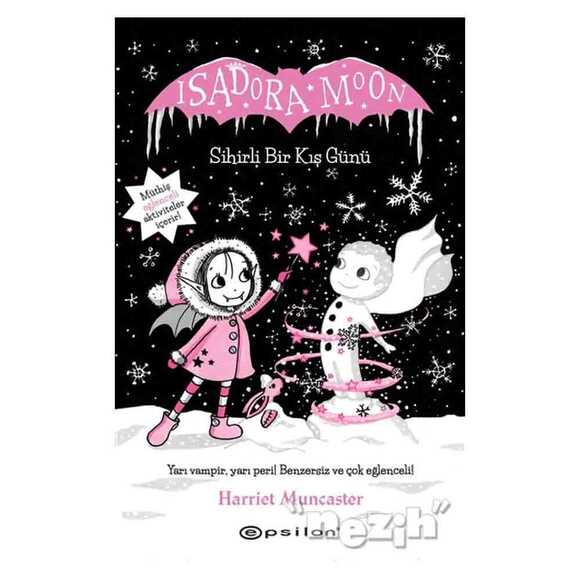 Isadora Moon Sihirli Bir Kış Günü (Ciltli)