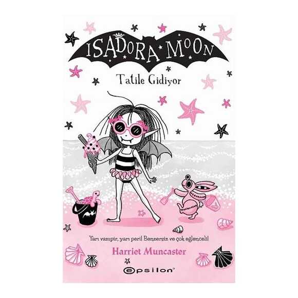Isadora Moon: Tatile Gidiyor