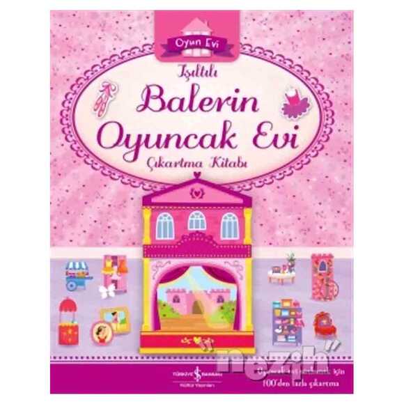Işıltılı Balerin Oyuncak Evi Çıkartma Kitabı