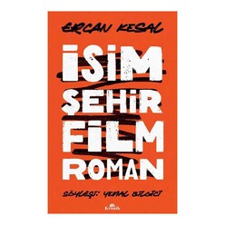 İsim Şehir Film Roman - Thumbnail