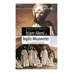 İslam Alemi Ve İngiliz Misyoner - Thumbnail
