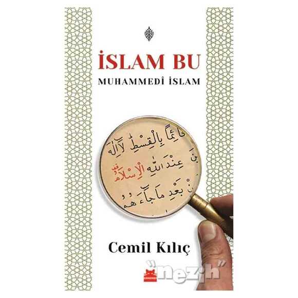 İslam Bu - Muhammedi İslam