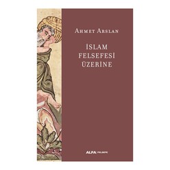 Alfa - İslam Felsefesi Üzerine