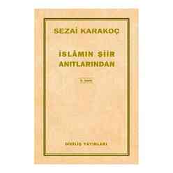 Diriliş - İslamın Şiir Anıtlarından
