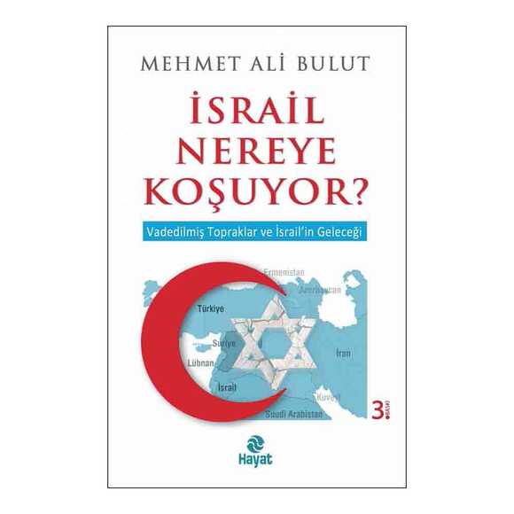 İsrail Nereye Koşuyor?