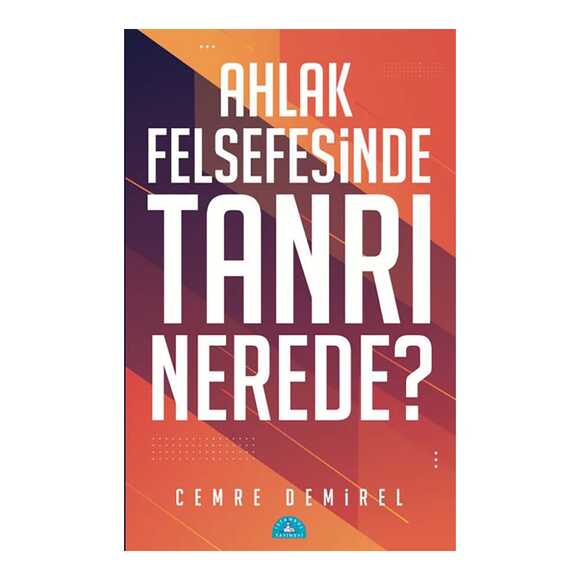 İstanbul Ahlak Felsefesinde Tanrı Nerede?