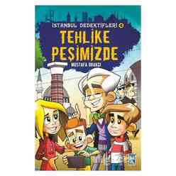 İstanbul Dedektifleri 4 - Tehlike Peşimizde - Thumbnail