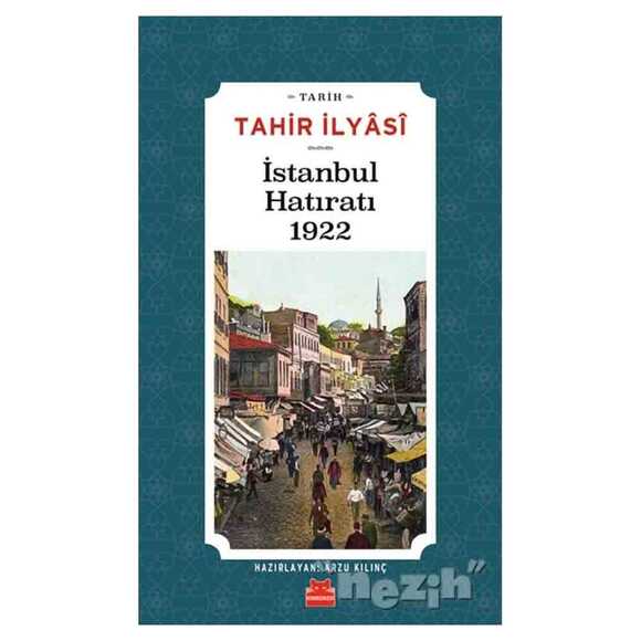 İstanbul Hatıratı 1922