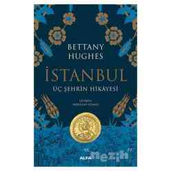 Alfa - İstanbul - Üç Şehrin Hikayesi