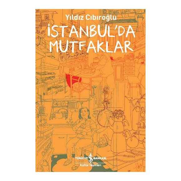 İstanbul’da Mutfaklar