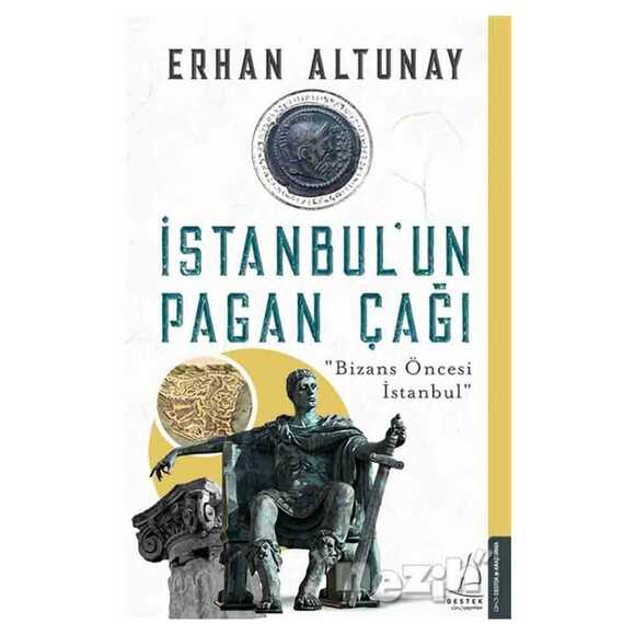 İstanbul’un Pagan Çağı