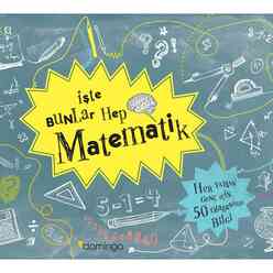 Domingo Yayınevi - İşte Bunlar Hep Matematik