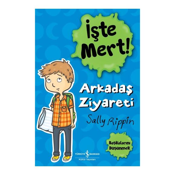 İşte Mert! Arkadaş Ziyareti