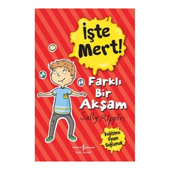 İş Bankası Kültür Yayınları - İşte Mert! Farklı Bir Yaşam