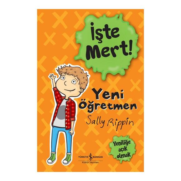 İşte Mert Yeni Öğretmen