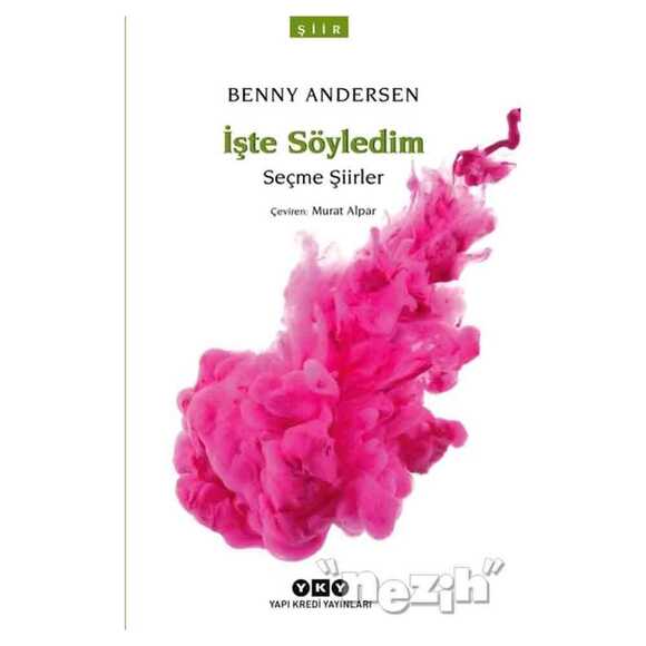 İşte Söyledim