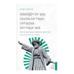 Destek Yayınları - İstediğin Bir Şey Olursa Bir Hayır Olmazsa Bin Hayır Ara