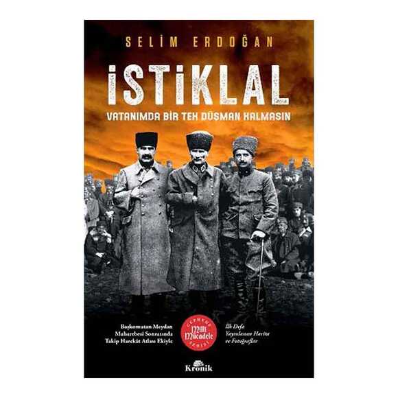 İstiklal - Vatanımda Bir Tek Düşman Kalmasın