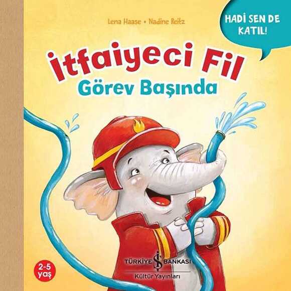 İtfaiyeci Fil Görev Başında 